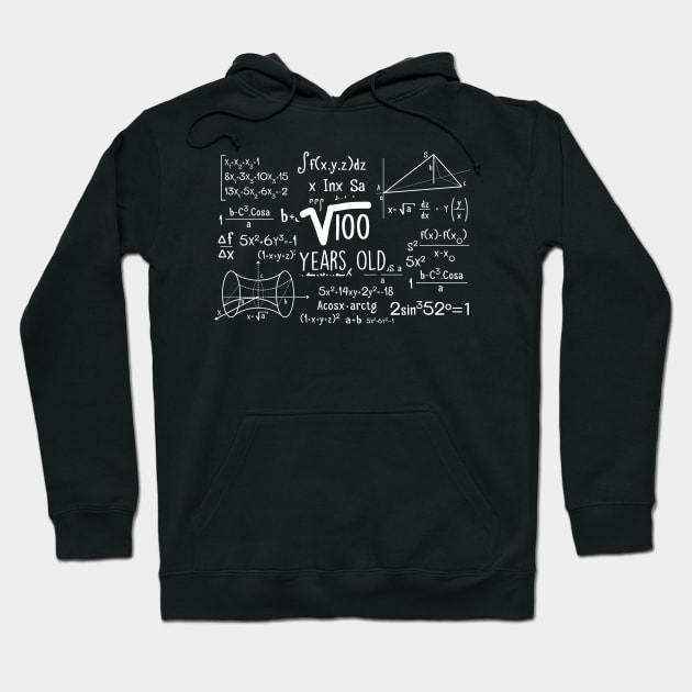 10. Geburtstag Party Geschenk Wurzel 100 Years Old Mathe Hoodie by SinBle